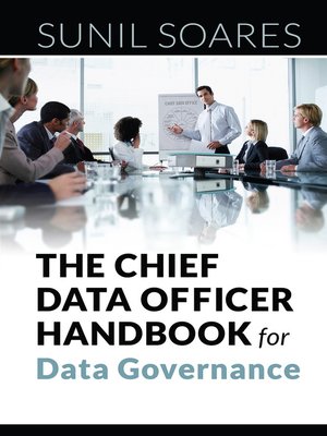 cover image of The Chief Data Officer Handbook for Data Governance